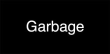Garbage (Black)