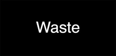 Waste (Black)